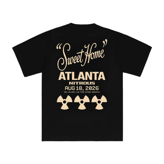 DON TOLIVER MERCH - NITROUS "SWEET HOME" ATLANTA