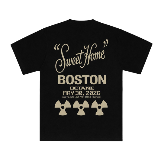 DON TOLIVER MERCH - OCTANE "SWEET HOME" BOSTON TEE