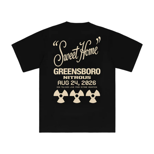 DON TOLIVER MERCH - NITROUS "SWEET HOME" GREENSBORO