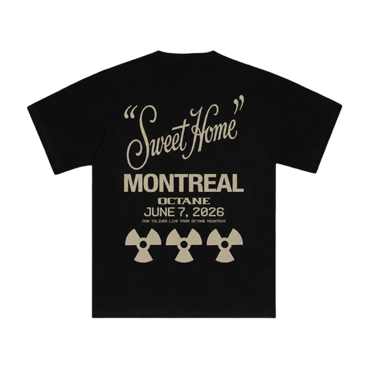 DON TOLIVER MERCH - OCTANE "SWEET HOME" MONTREAL TEE