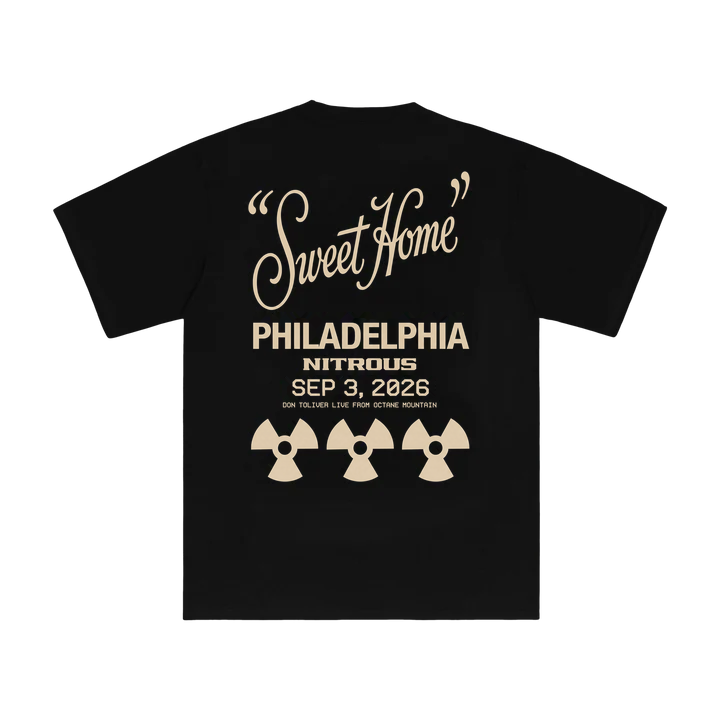 DON TOLIVER MERCH - NITROUS "SWEET HOME" PHILADELPHIA