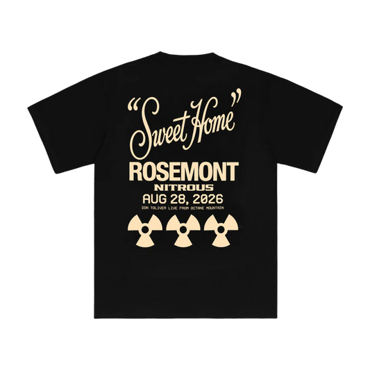 DON TOLIVER MERCH - NITROUS "SWEET HOME" ROSEMONT