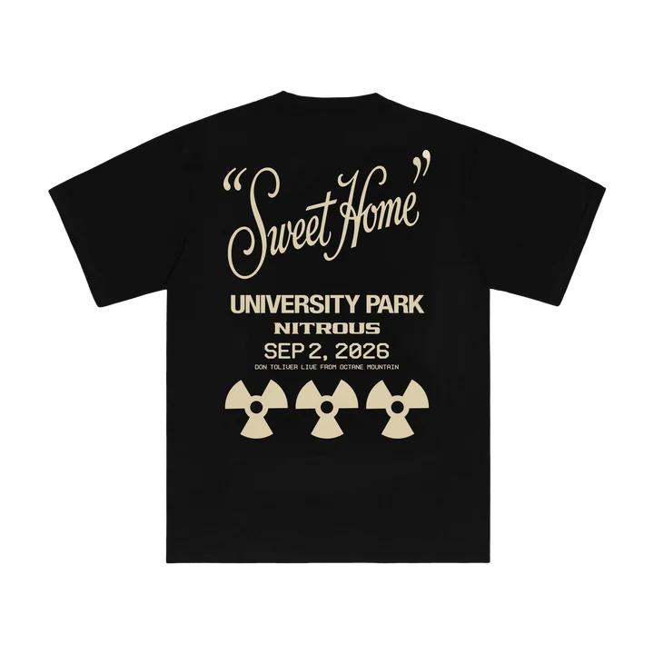DON TOLIVER MERCH - NITROUS "SWEET HOME" UNIVERSITY PARK