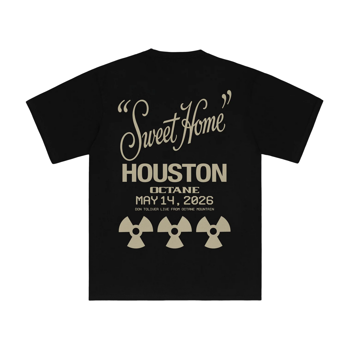 DON TOLIVER MERCH - OCTANE "SWEET HOME" HOUSTON TEE