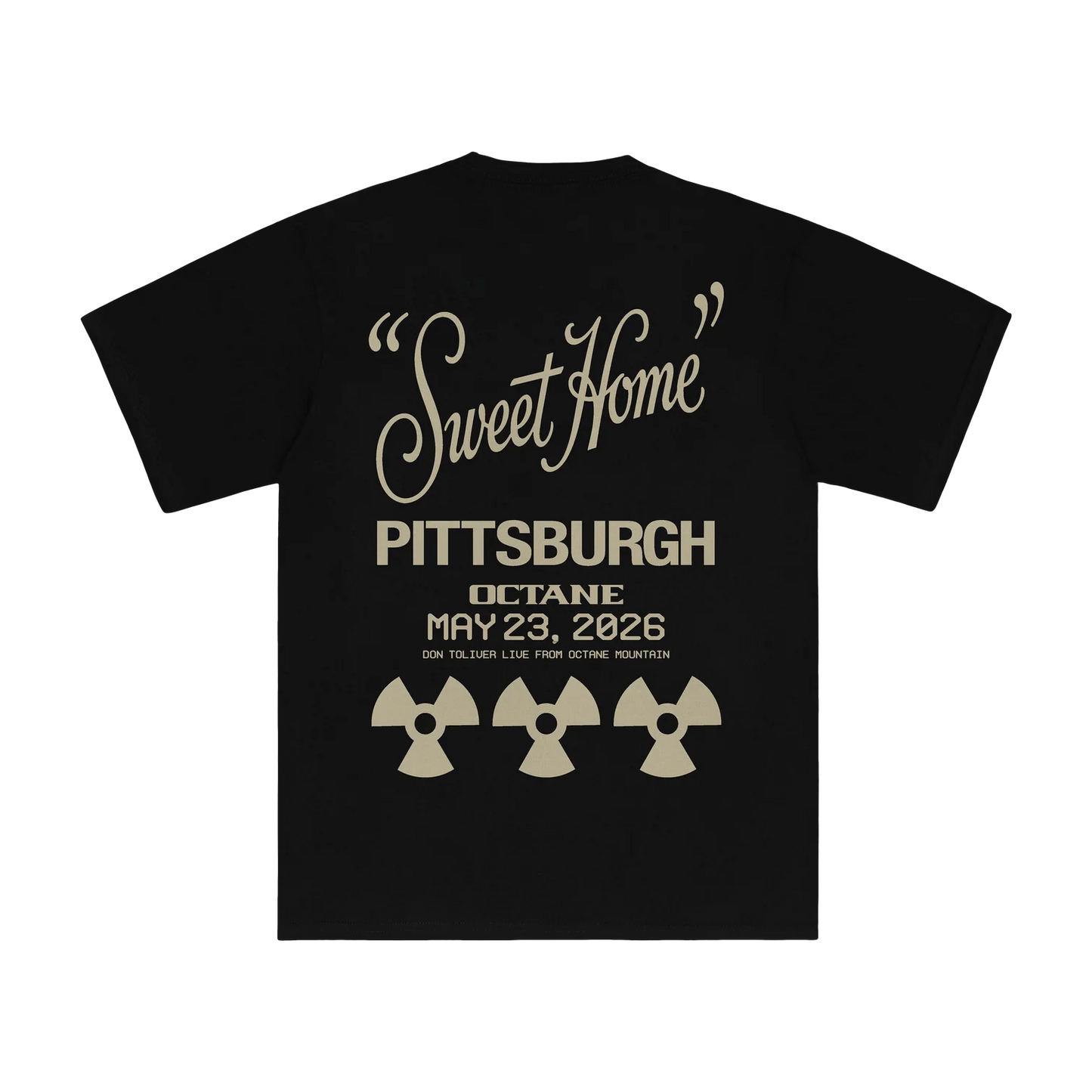 DON TOLIVER MERCH - OCTANE "SWEET HOME" PITTSBURGH TEE